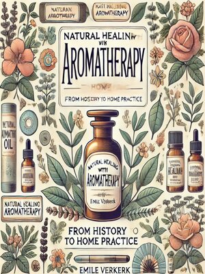 cover image of Natural Healing with Aromatherapy